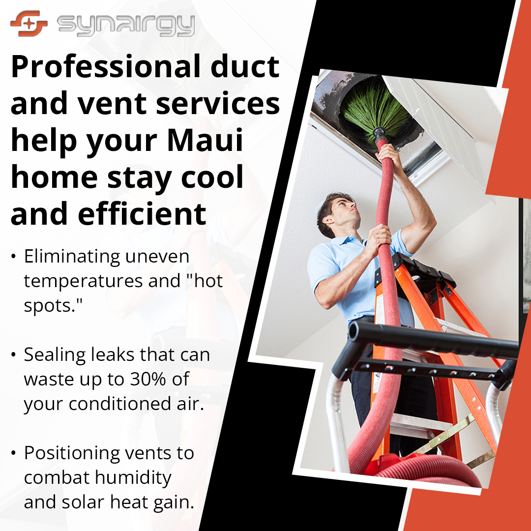 HVAC technician cleaning air ducts with vacuum hose to improve airflow and cooling efficiency in Maui home